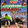 Mountain Dew Presents: Extreme Boards & Blades